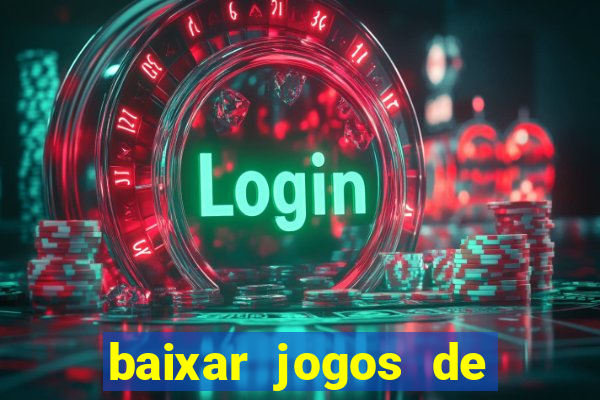 baixar jogos de xbox 360 rgh